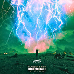 SLANDER & RIOT - High Voltage (feat. JT Foley)(Kamas Remix)