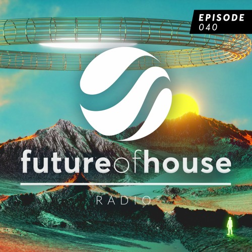 Future Of House Radio - Episode 040 - December 2023 Mix