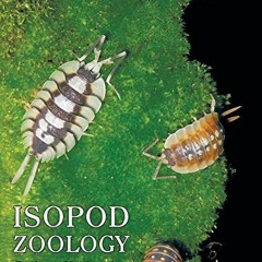 !@ Isopod Zoology, Biology, Husbandry, Species, and Cultivars !E-reader@