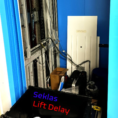 Seklas - Lift Delay