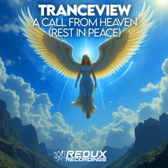 A Call From Heaven (Rest In Peace) (Extended Mix)