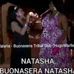 Kekko Ferrero,Valeria Vix - Buonasera Tribal Dub (Hugo Warllen Pvt)