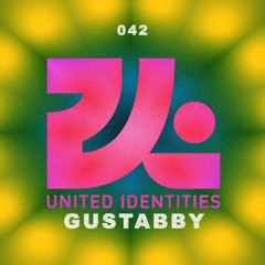 Gustabby - United Identities Podcast 042