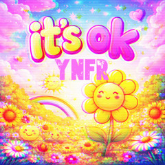 It's ok