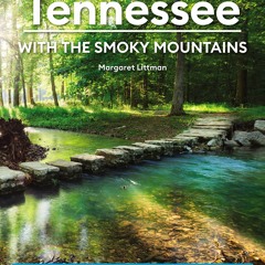 EBOOK (READ) Moon Tennessee: With the Smoky Mountains: Outdoor Recreation, Live