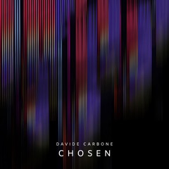 Davide Carbone - Chosen