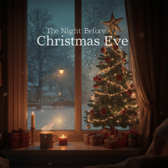 The Night Before Christmas Eve - REMASTERED - HD