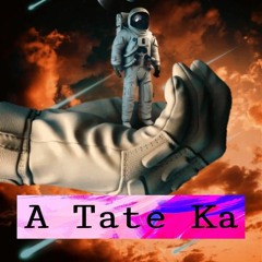 Song name A Tate Ka