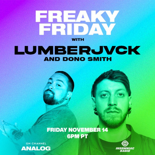 LUMBERJVCK's Freak Friday Guest Mix 2025
