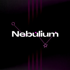 NEBULUIM • 2025