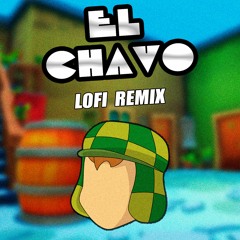 El Chavo del 8 - Intro (Lofi Remix)