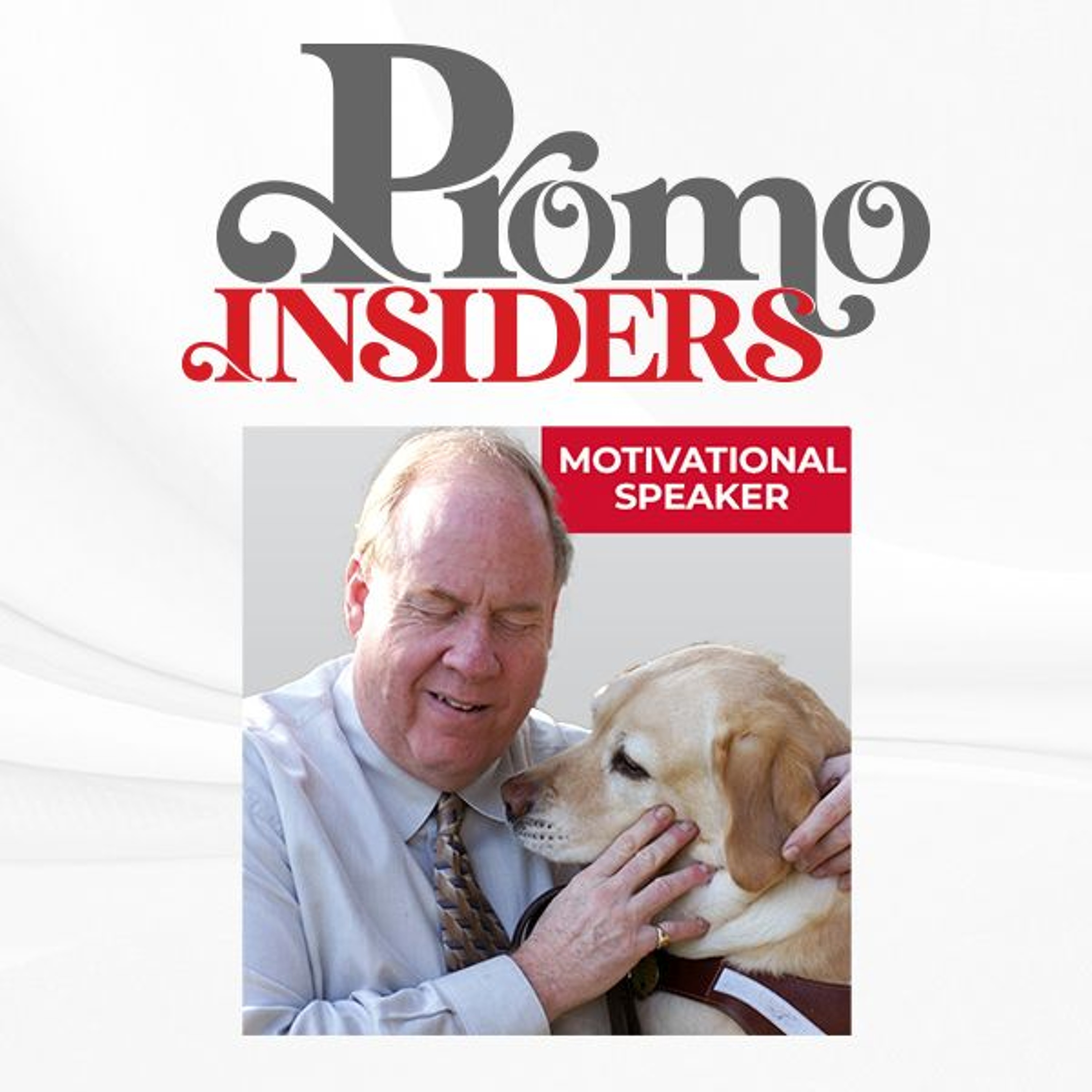 Promo Insiders: What A Blind World Trade Center Survivor Can Teach Business Leaders episode artwork
