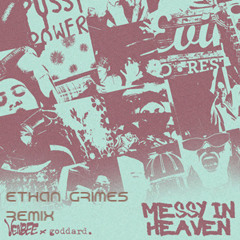 Ethan Grimes - Messy In Heaven
