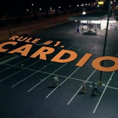 CARDIO IS RULE #1 IN ZOMBIELAND
