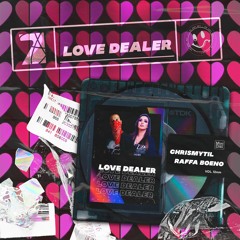 Chrismytil & Raffa Boeno - Love Dealer (Extended Mix) Free Download