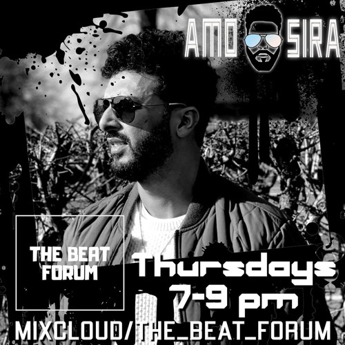 Stream No.21 DJ Mix The Beat Forum 8th April 2021 by Amo Sira | Listen  online for free on SoundCloud