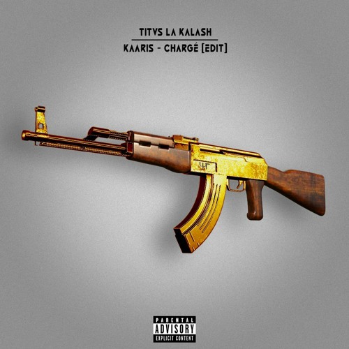 Kaaris - Chargé (TITVS la Kalash Edit) FREE DL