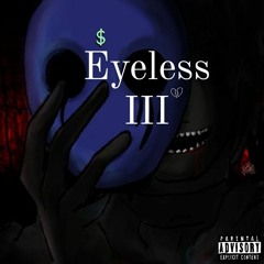 Eyeless III(Track 2) Sea Sick(Prod.KillDill)