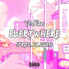 ver2ion - everywhere (prod. slight)