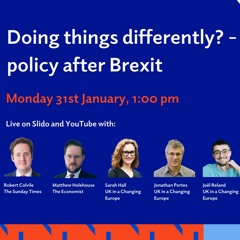 Doing Things Differently - Policy After Brexit