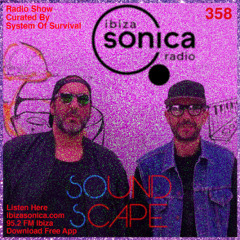 SOundScape #358 System Of Survival