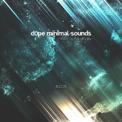 d0pe minimal sounds [20.11.2025]