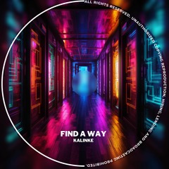 Kalinke - Find a Way (Original Mix)