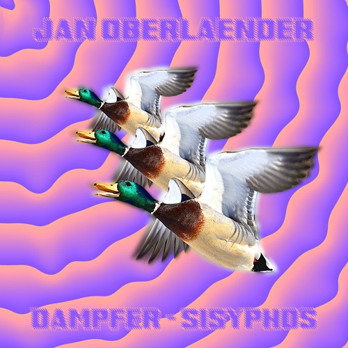 Stream Jan Oberlaender, Dampfer, Sisyphos by Jan Oberlaender