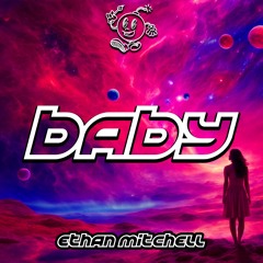ETHAN MITCHELL - BABY