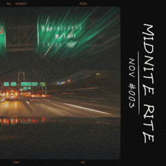 MIDNITE RITE_ NOVEMBER ISSUE #003 [WAVE/PHONK]