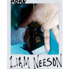 MDMA - Liam Neeson (prod. embasin)
