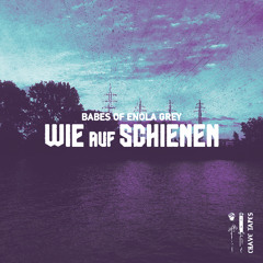 PREMIERE || Babes of Enola Grey - Wie auf Schienen (909distortion & AXGGAA Remix) || [Crave Tapes]