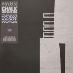 Chalk [TRUST ISSUES]