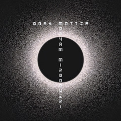 Maryam Mirbagheri - Dark Matter