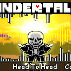 Undertale - Head To Head (Cover)