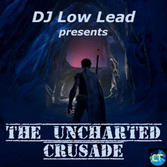 The Uncharted Crusade