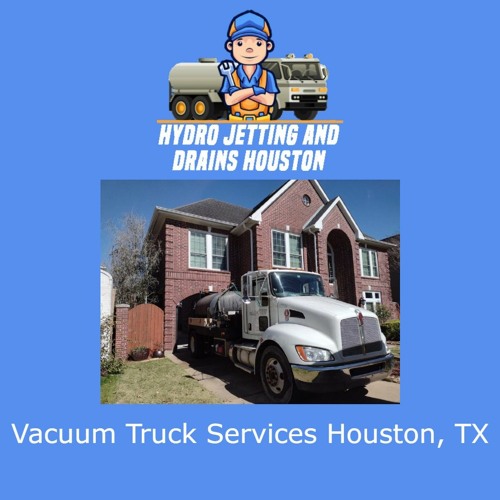 Stream episode Vacuum Truck Services Houston, TX by Hydro Jetting and