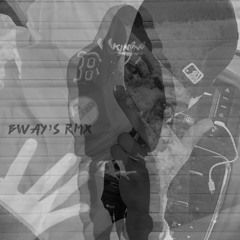 BWAYS Rmx (prod.mrmicro)
