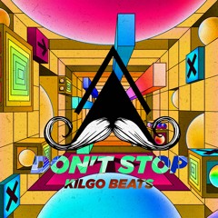 Kilgo Beats - Don't Stop (Original Mix) [MUSTACHE CREW RECORDS]