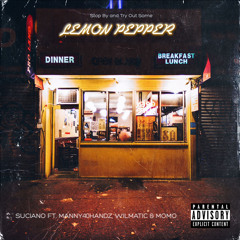 Lemon Pepper ft. Manny40Handz, Wilmatic & Momo
