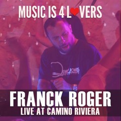 Franck Roger Live at Music is 4 Lovers [2022-07-14 @ Camino Riviera, San Diego] [MI4L.com]