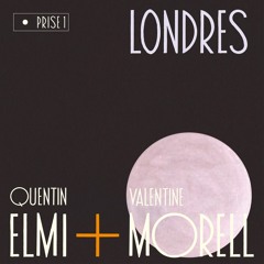 Quentin Elmi & Valentine Morell - Londres