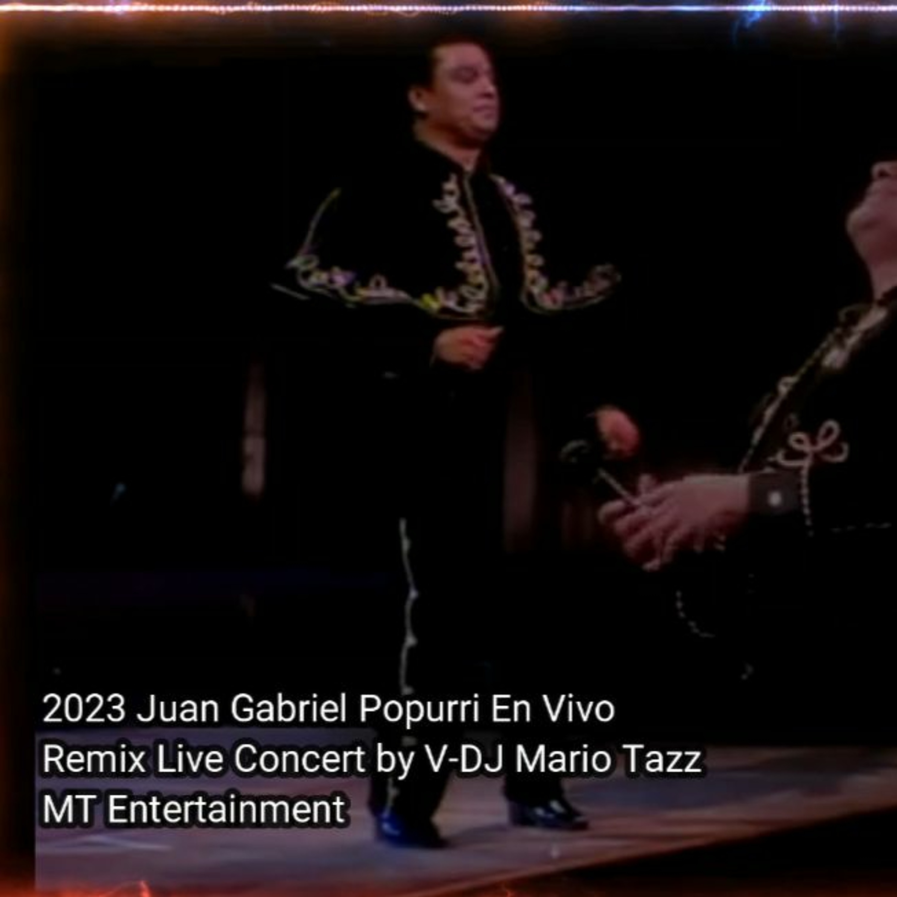 2023 Juan Gabriel Popurri En Vivo Remix By V - DJ MARIO TAZZ episode artwork