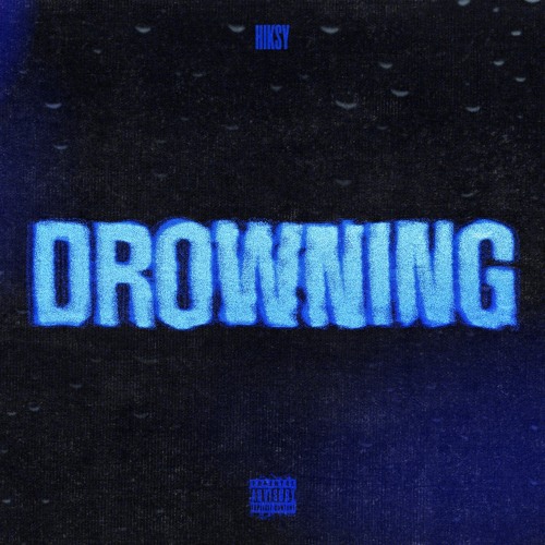 Drowning - Hiksy