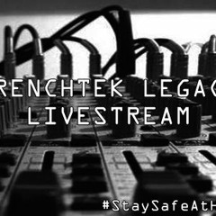 Frenchtek Legacy Livestream