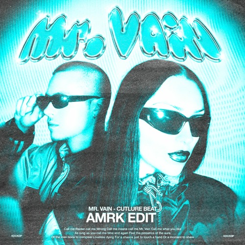 Culture Beat - Mr Vain (AMRK Edit) [FREE DL]