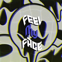 MELLOW - FEEL MY FACE [ Free dl ]