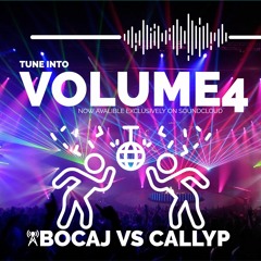 BOCAJ VS CALLYP: VOLUME 4