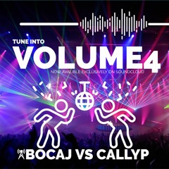 BOCAJ VS CALLYP: VOLUME 4
