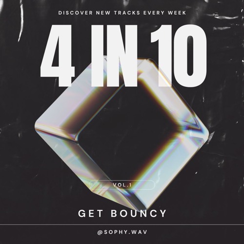 4 in 10 Vol. 1 - Get Bouncy (Makina Style)